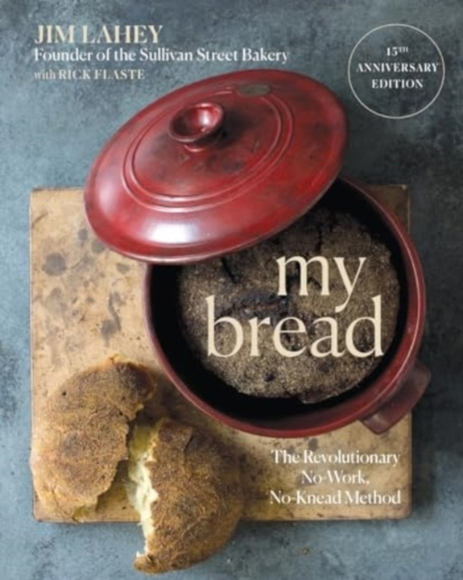Billede af My Bread The Revolutionary No-Work, No-Knead Method