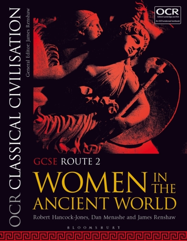 Ocr Classical Civilisation Gcse Route 2 Women In The Ancient