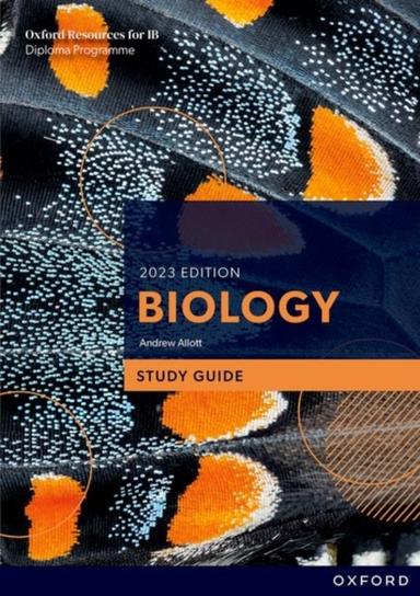 Oxford Resources For Ib Dp Biology: Study Guide