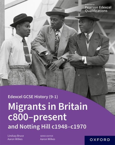 Edexcel Gcse History 9-1: Migrants In Britain C800-Present A