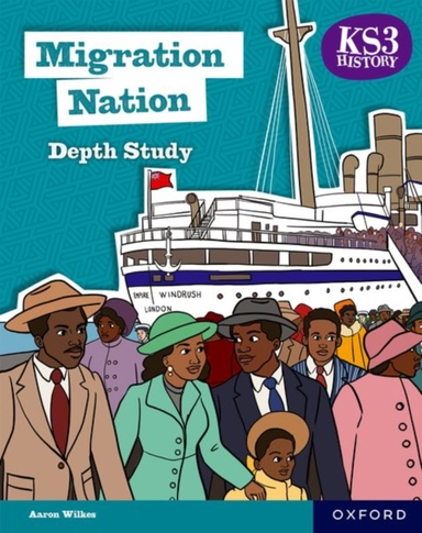 Ks3 History Depth Study: Migration Nation Student Book Secon