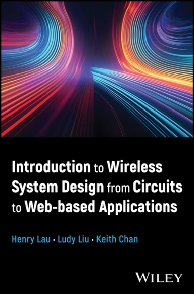 Introduction To Wireless System Design From Circui Ts To Web
