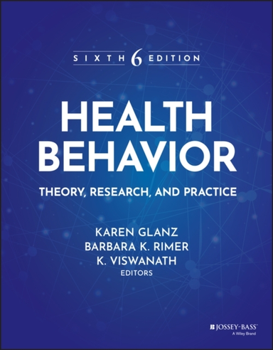 Health Behavior Theory, Research, And Practice
