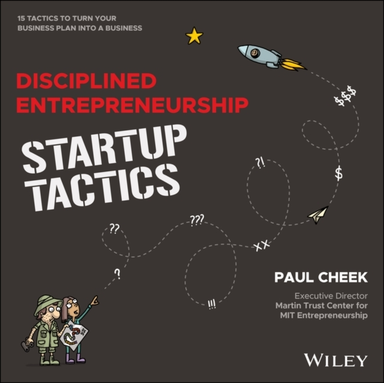 Disciplined Entrepreneurship Startup Tactics 15 Tactics To T