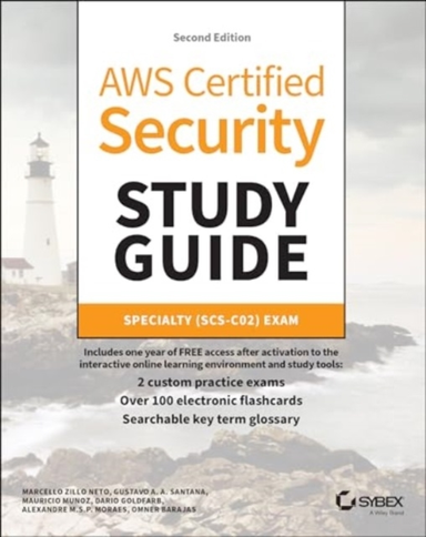 Aws Certified Security Study Guide Specialty (Scs-C02) Exam