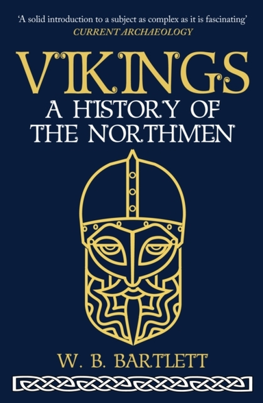 Vikings A History Of The Northmen