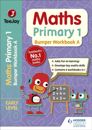 Teejay Maths Primary 1: Bumper Workbook A