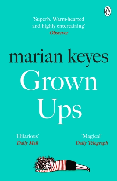 Grown Ups An Absorbing Page-Turner From Sunday Times Bestsel