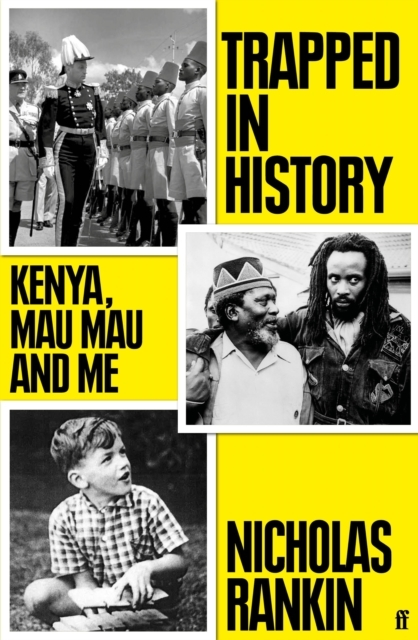 Billede af Trapped In History Kenya, Mau Mau And Me