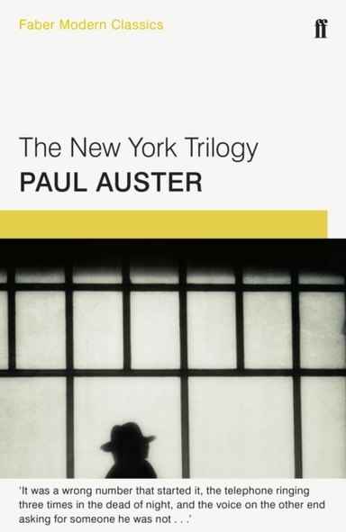 The New York Trilogy Faber Modern Classics