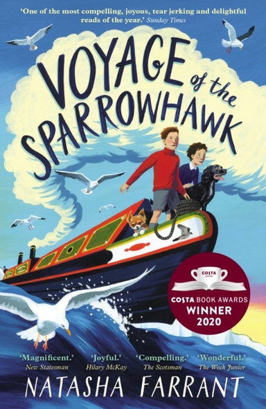 Voyage Of The Sparrowhawk Winner Of The Costa Children'S Boo
