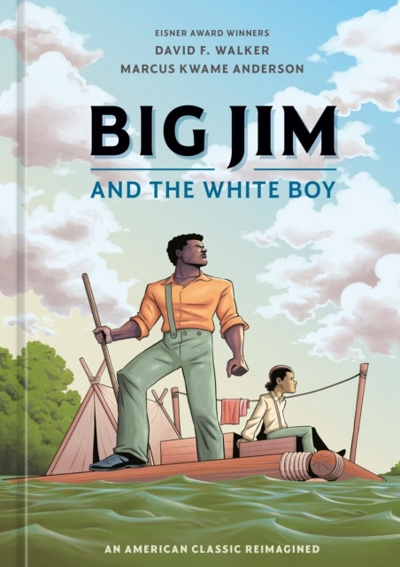 Billede af Big Jim And The White Boy An American Classic Reimagined