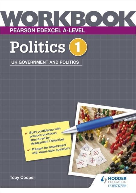 Pearson Edexcel A-Level Politics Workbook 1: Uk Government A