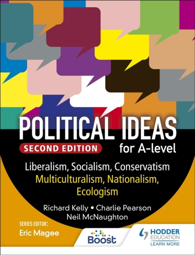 Political Ideas For A Level: Liberalism, Socialism, Conserva