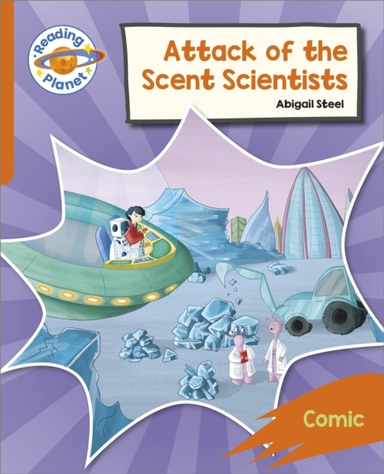 Reading Planet: Rocket Phonics – Target Practice - Attack Of
