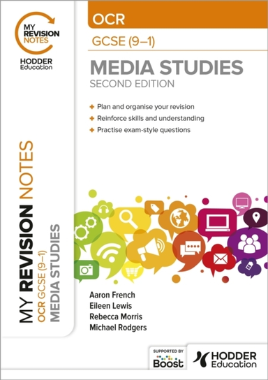 My Revision Notes: Ocr Gcse 9–1 Media Studies Second Edition