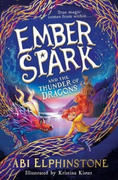 Ember Spark And The Thunder Of Dragons