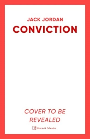Conviction The New Pulse-Racing Thriller From The Author Of
