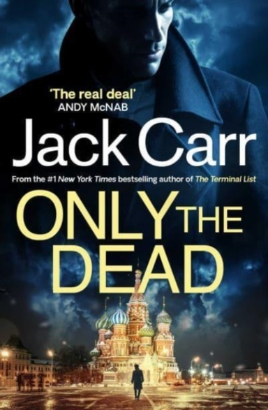 Only The Dead James Reece 6