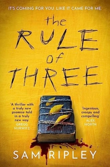 The Rule Of Three The 'Utterly Paranoia-Inducing And Brillia