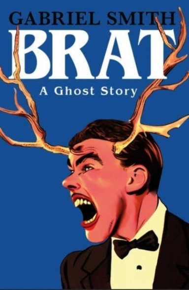 Brat A Ghost Story