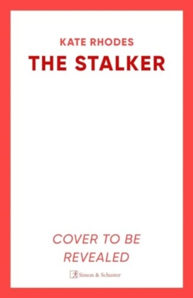 The Stalker A Nail-Bitingly Tense Thriller That Will Have Yo
