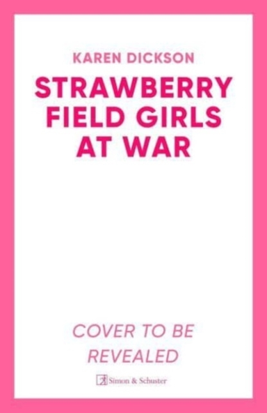 The Strawberry Field Girls At War