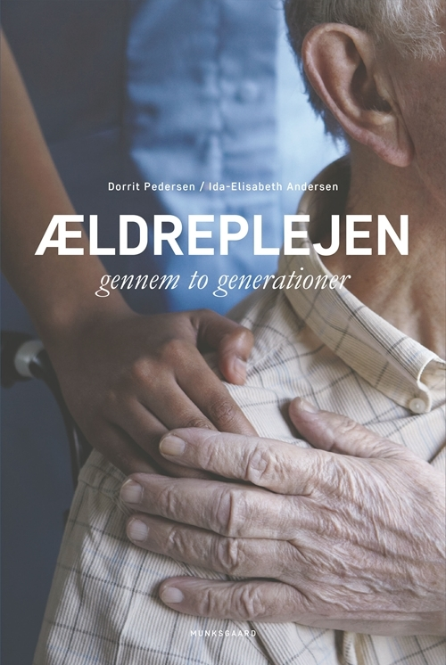 Billede af Ældreplejen gennem to generationer