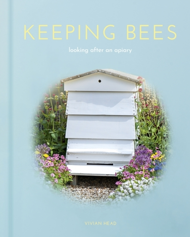 Keeping Bees Looking After An Apiary