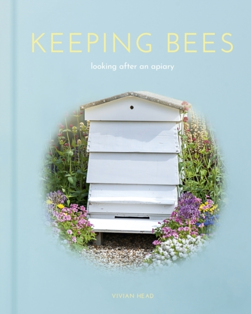 Billede af Keeping Bees Looking After An Apiary