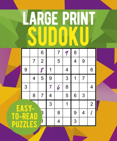 Large Print Sudoku Over 250 Easy-To-Read Puzzles