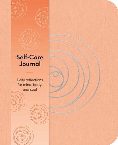 Self-Care Journal Daily Reflections For Mind, Body, And Soul