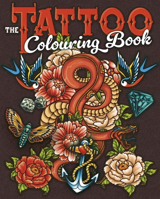 The Tattoo Colouring Book Over 45 Images To Colour
