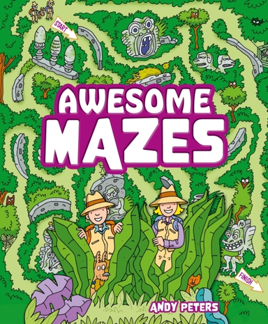 Awesome Mazes Over 200 Incredible Puzzles To Navigate!
