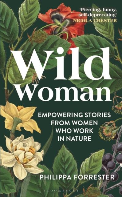 Billede af Wild Woman Empowering Stories From Women Who Work In Nature