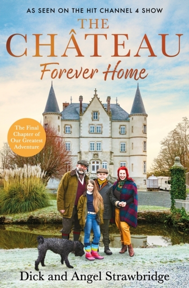 The Chateau - Forever Home The Instant Sunday Times Bestsell