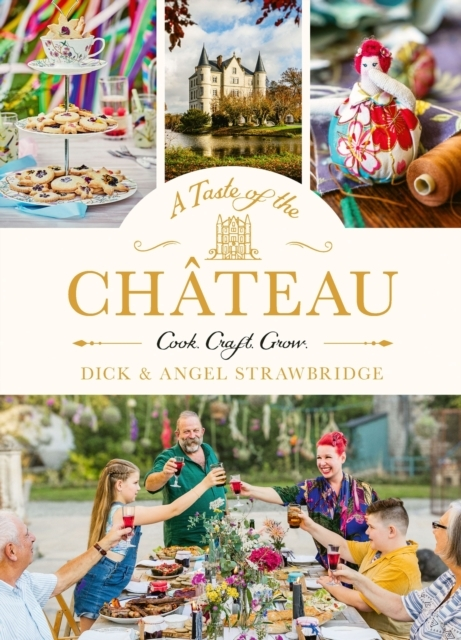 Billede af A Taste Of The Chateau Master The Art Of Seasonal Celebratio