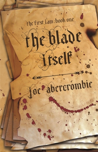 The Blade Itself Book One