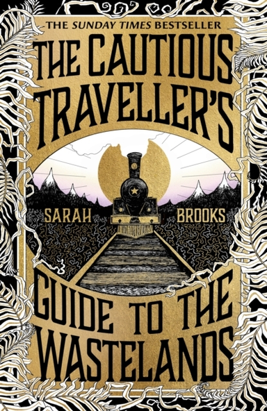 The Cautious Traveller's Guide To The Wastelands The Instant