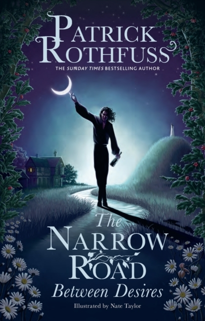 Billede af The Narrow Road Between Desires A Kingkiller Chronicle Novel