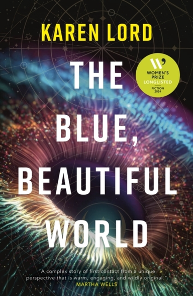 The Blue, Beautiful World Longlisted For The Women’S Prize F