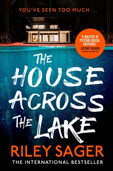 The House Across The Lake The Utterly Gripping New Psycholog