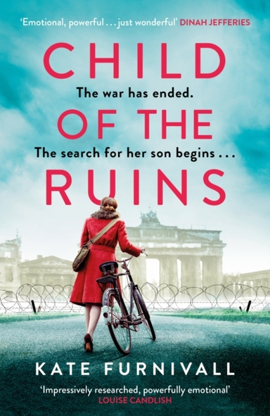 Child Of The Ruins A Gripping, Heart-Breaking And Unforgetta