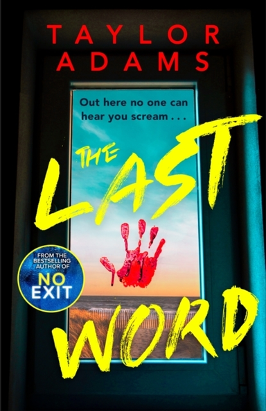 The Last Word An Utterly Addictive And Spine-Chilling Suspen