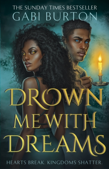 Drown Me With Dreams The Darkly Enchanting Young Adult Fanta