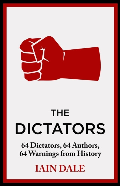 Billede af The Dictators 64 Dictators, 64 Authors, 64 Warnings From His