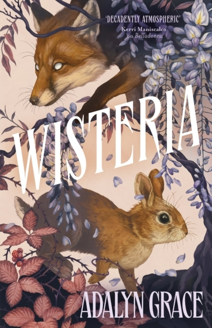Billede af Wisteria The Gorgeous New Gothic Fantasy Romance From The Be