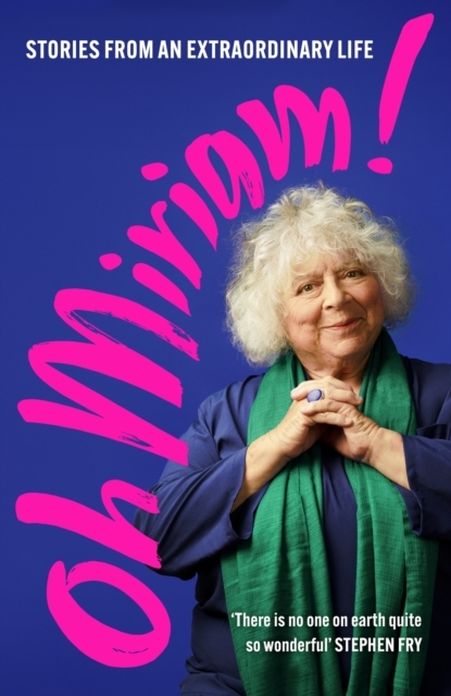 Billede af Oh Miriam! Stories From An Extraordinary Life