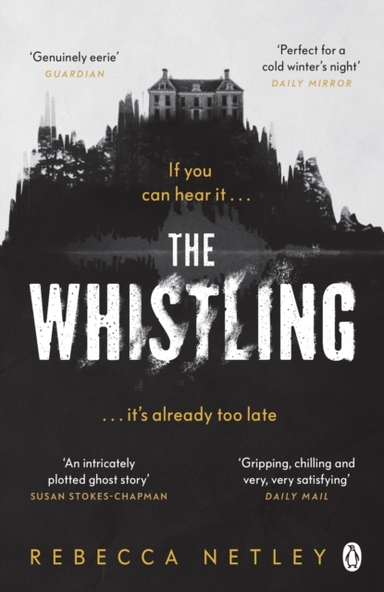 The Whistling The Most Chilling And Spine-Tingling Ghost Sto