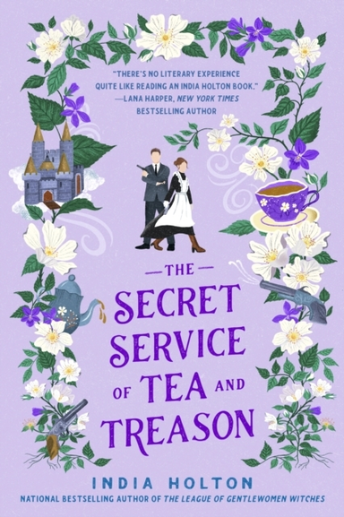 The Secret Service Of Tea And Treason The Spellbinding Fanta